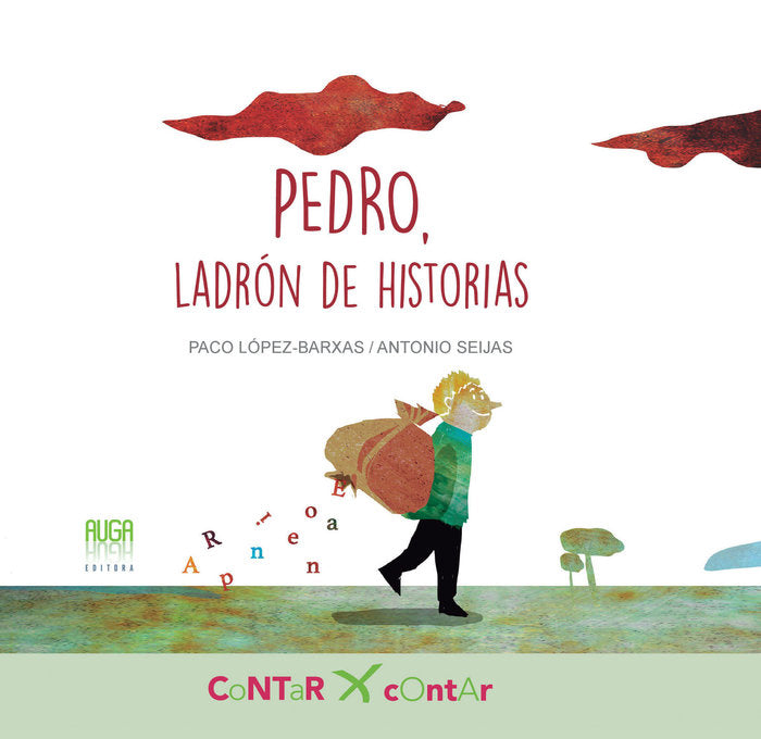 PEDRO, ladrón de historias, de LÓPEZ-BARXAS, PACO | portada del libro
