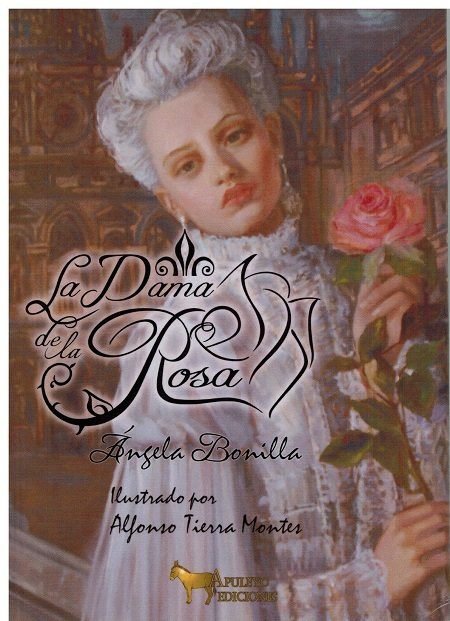 LA DAMA DE LA ROSA, de BONILLA ANGELA | portada del libro