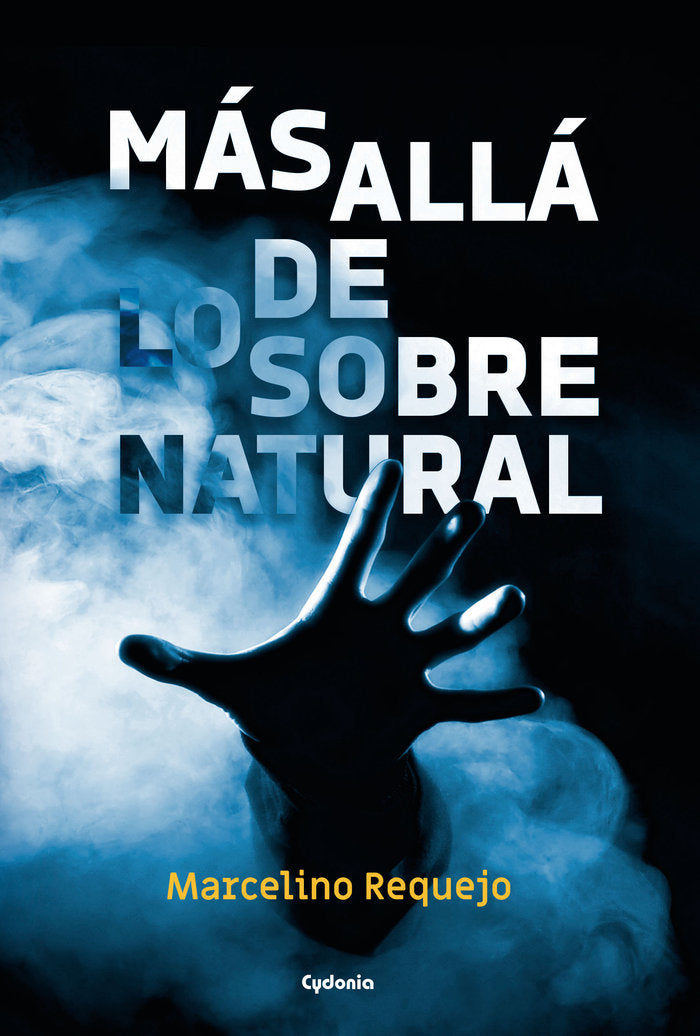 Más allá de lo sobrenatural, de Requejo Alonso, Marcelino | portada del libro