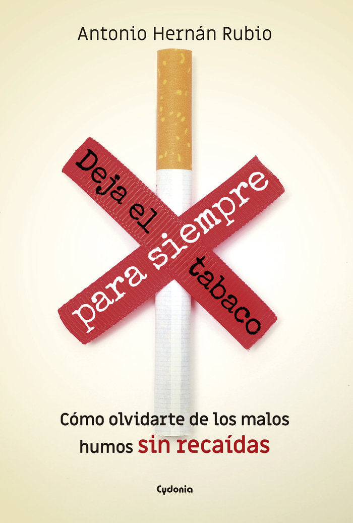 Deja el tabaco para siempre, de Hernán Rubio, Antonio | portada del libro