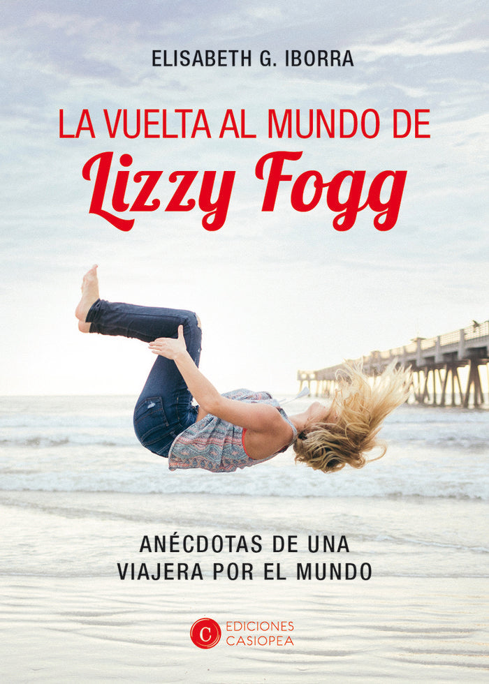 La vuelta al mundo de Lizzy Fogg, de García Iborra, Elisabeth | portada del libro