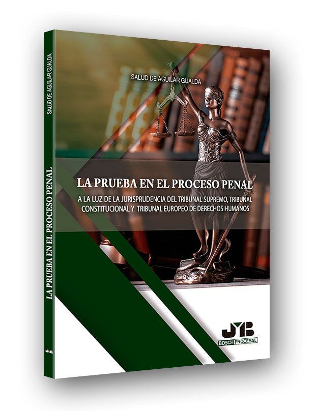 La prueba en el proceso penal, de De Aguilar Gualda, Salud | portada del libro