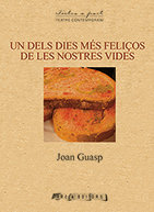 Un dels dies més feliços de les nostres vides, de Guasp i Vidal, Joan | portada del libro