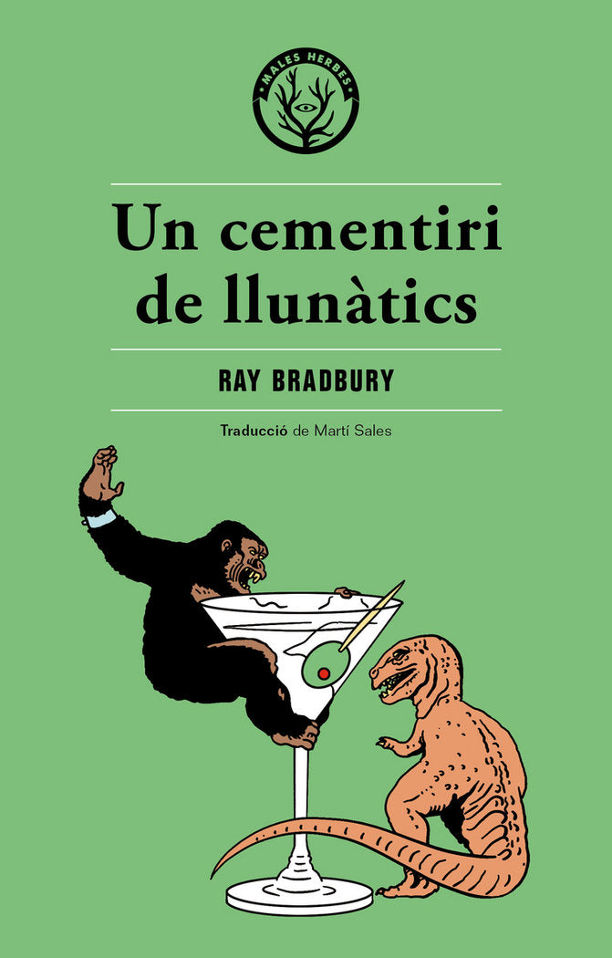 Un cementiri de llunàtics, de Bradbury, Ray | portada del libro