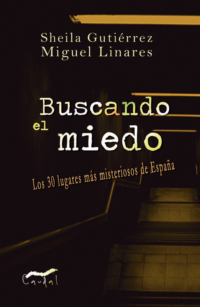 Buscando el miedo, de Linares López, Miguel | portada del libro