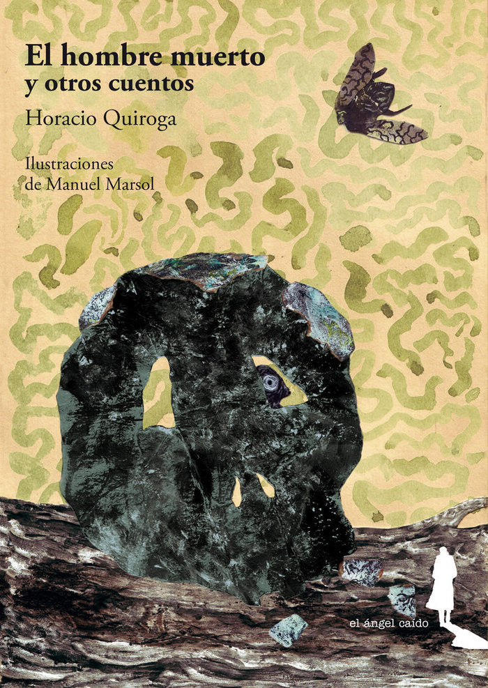 El hombre muerto y otros cuentos, de Quiroga Forteza, Horacio | portada del libro