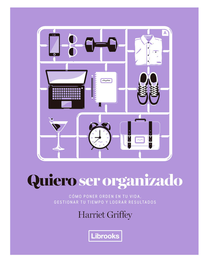 QUIERO SER ORGANIZADO, de Griffey, Harriet | portada del libro