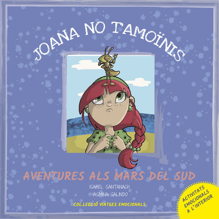 Joana, no t'amoïnis (Aventures al mar del sud), de Santanach, Isabel | portada del libro