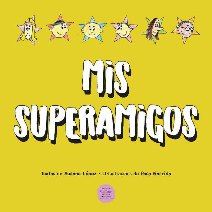 Mis Superamigos, de López Fernández, Susana | portada del libro