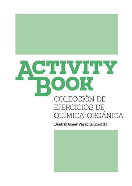 Colección de ejercicios de qu¡ímica orgánica, de Giner, Beatriz | portada del libro