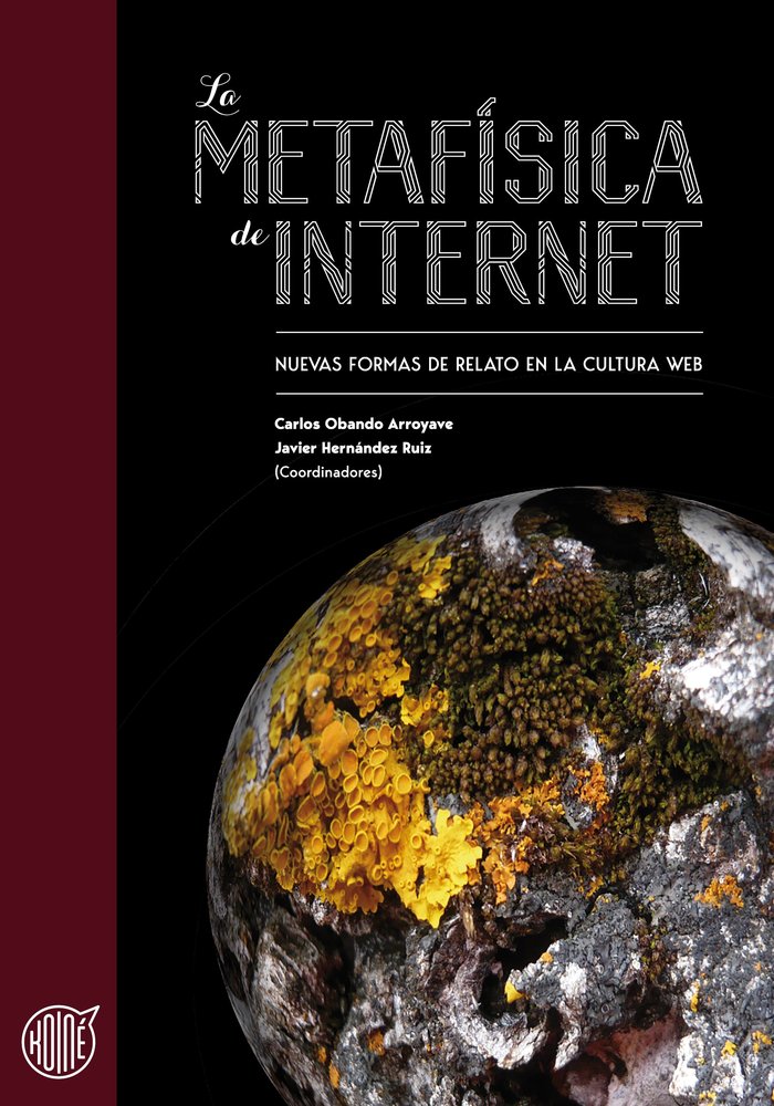 La metafísica de Internet, de Pérez Rubio, Jairo Antonio | portada del libro
