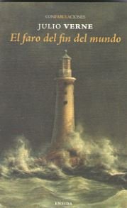 El faro del fin del mundo, de Verne, Julio | portada del libro