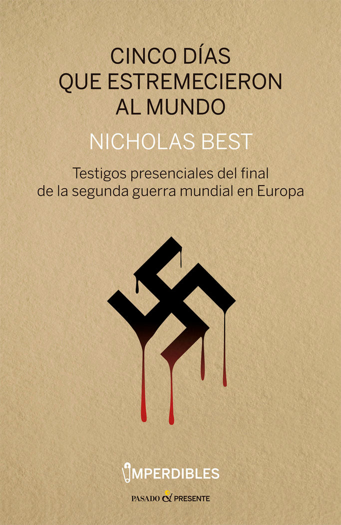 Cinco dÆas que estremecieron al mundo, de Best, Nicholas | portada del libro