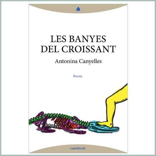 Les banyes del croissant, de Canyelles | portada del libro