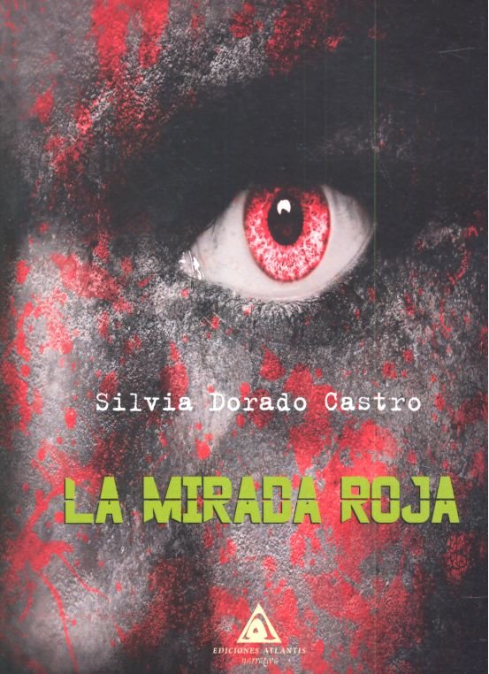 La mirada roja, de Dorado Castro | portada del libro
