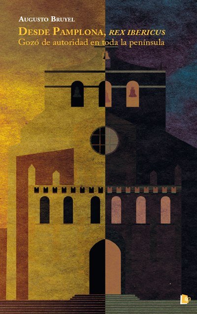 Desde Pamplona, rex ibericus, de Bruyel Pérez, Augusto María | portada del libro