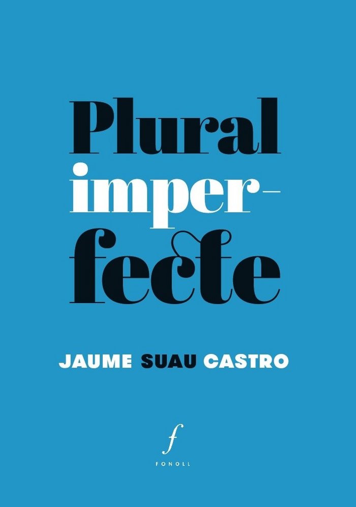 Plural imperfecte, de Suau Castro, Jaume | portada del libro
