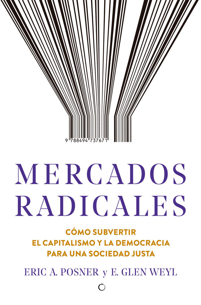 Mercados radicales, de Posner, Eric A. | portada del libro