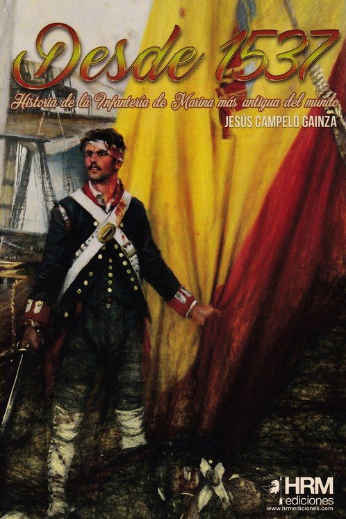 Desde 1537, de Campelo Gaínza, Jesús | portada del libro