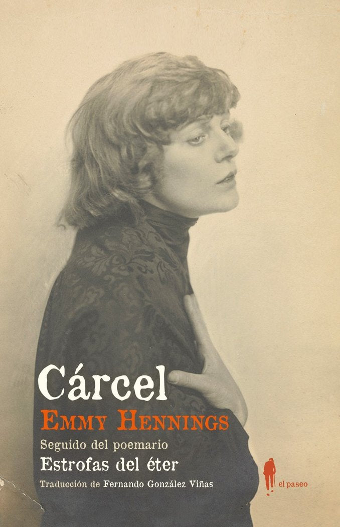 Cárcel, de Hennings, Emmy | portada del libro