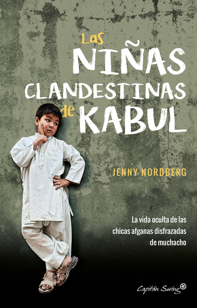 Las niñas clandestinas de Kabul, de Nordberg, Jenny | portada del libro