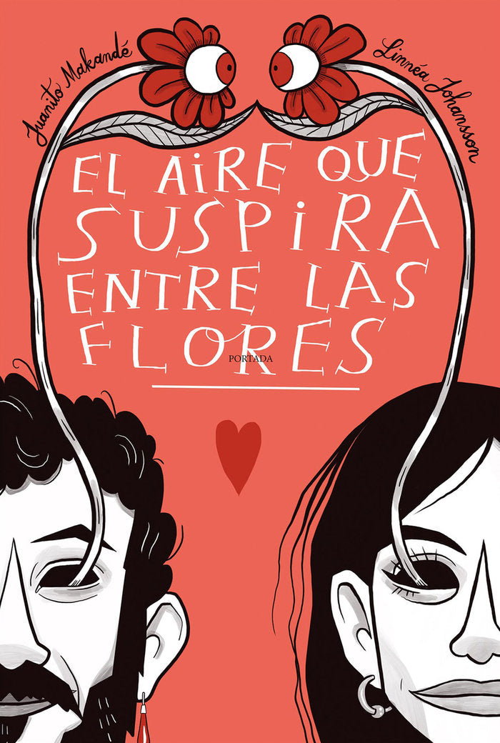 EL AIRE QUE SUSPIRA ENTRE LAS FLORES, de JOHANSSON, LINNEA | portada del libro