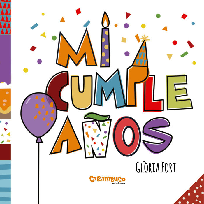 Mi cumpleaños, de Fort Mir, Glòria | portada del libro