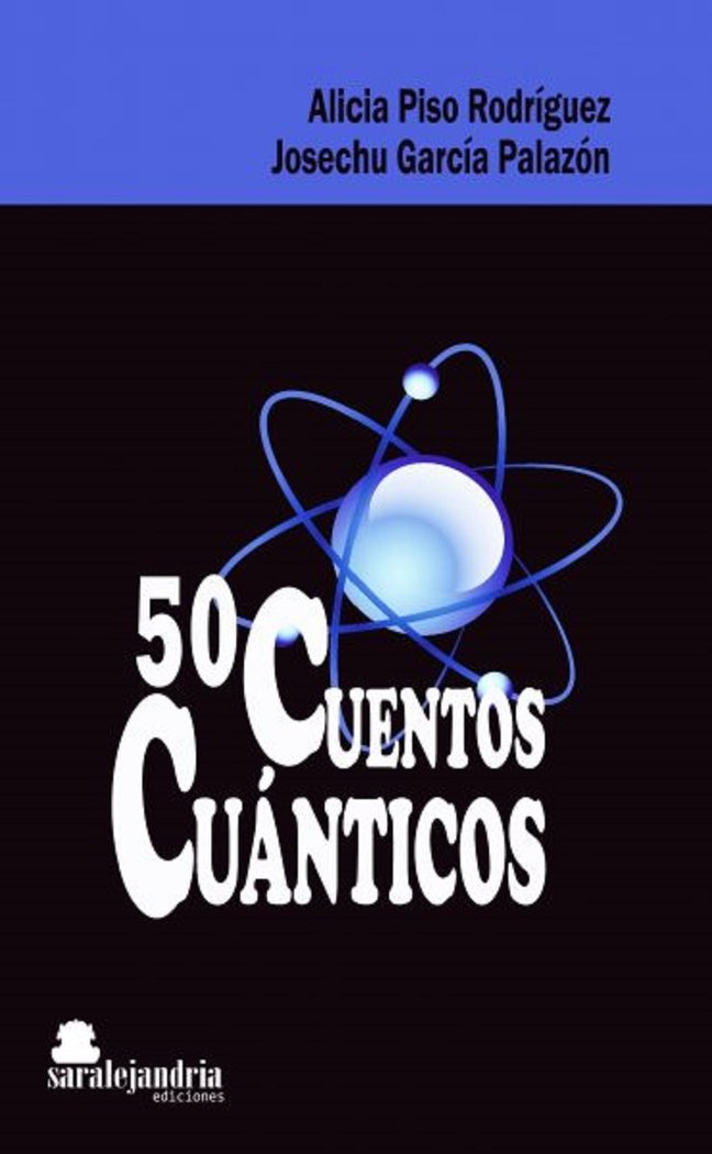 CUENTOS CUANTICOS, de GARCÃA PALAZÃ“N, JOSÃ‰ ANTONIO | portada del libro