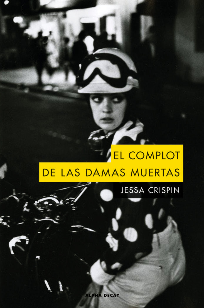 EL COMPLOT DE LAS DAMAS MUERTAS, de Crispin, Jessa | portada del libro