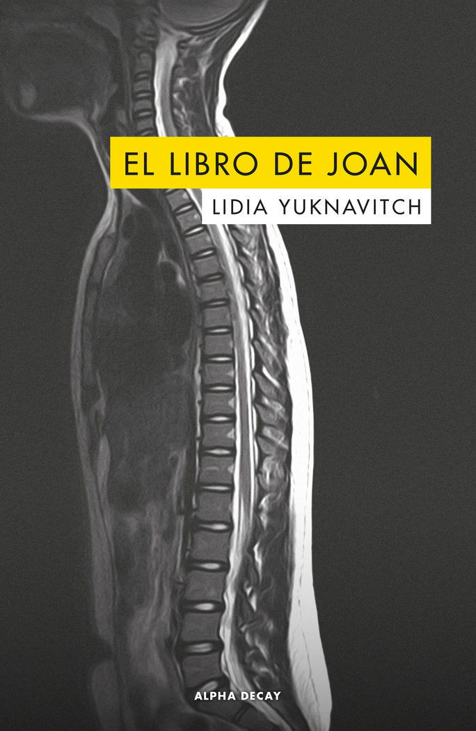 EL LIBRO DE JOAN, de Yuknavitch, Lidia | portada del libro