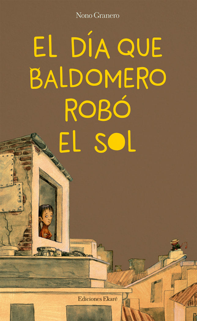 El día que Baldomero robó el sol, de Nono Granero | portada del libro