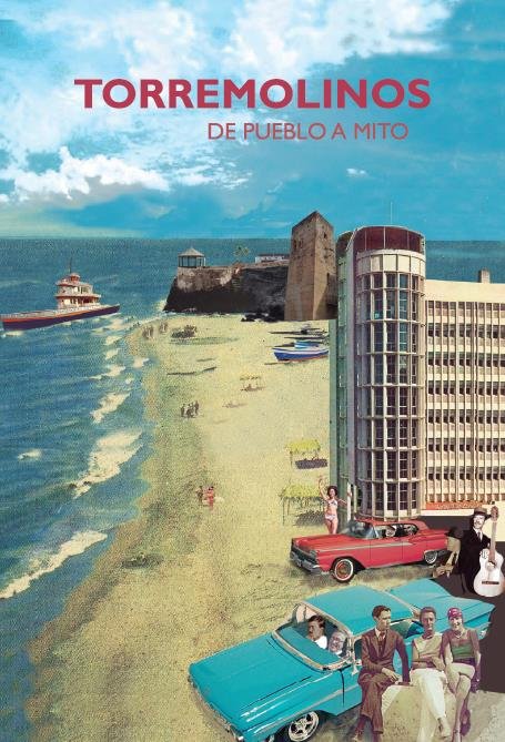 Torremolinos. De pueblo a mito., de Varios autores | portada del libro