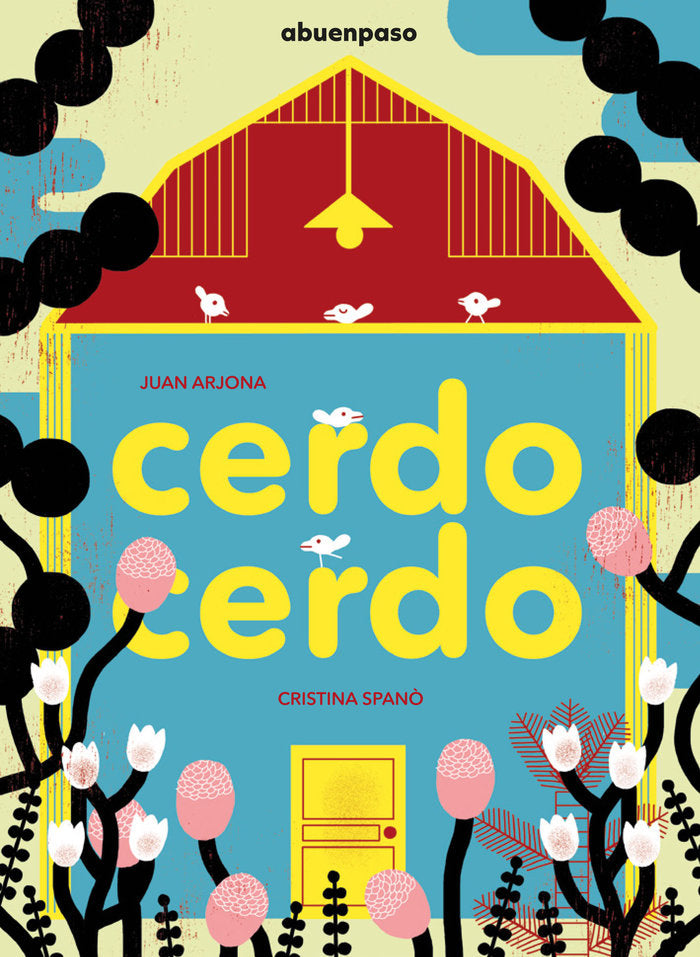 Cerdo cerdo, de Arjona Vázquez, Juan | portada del libro