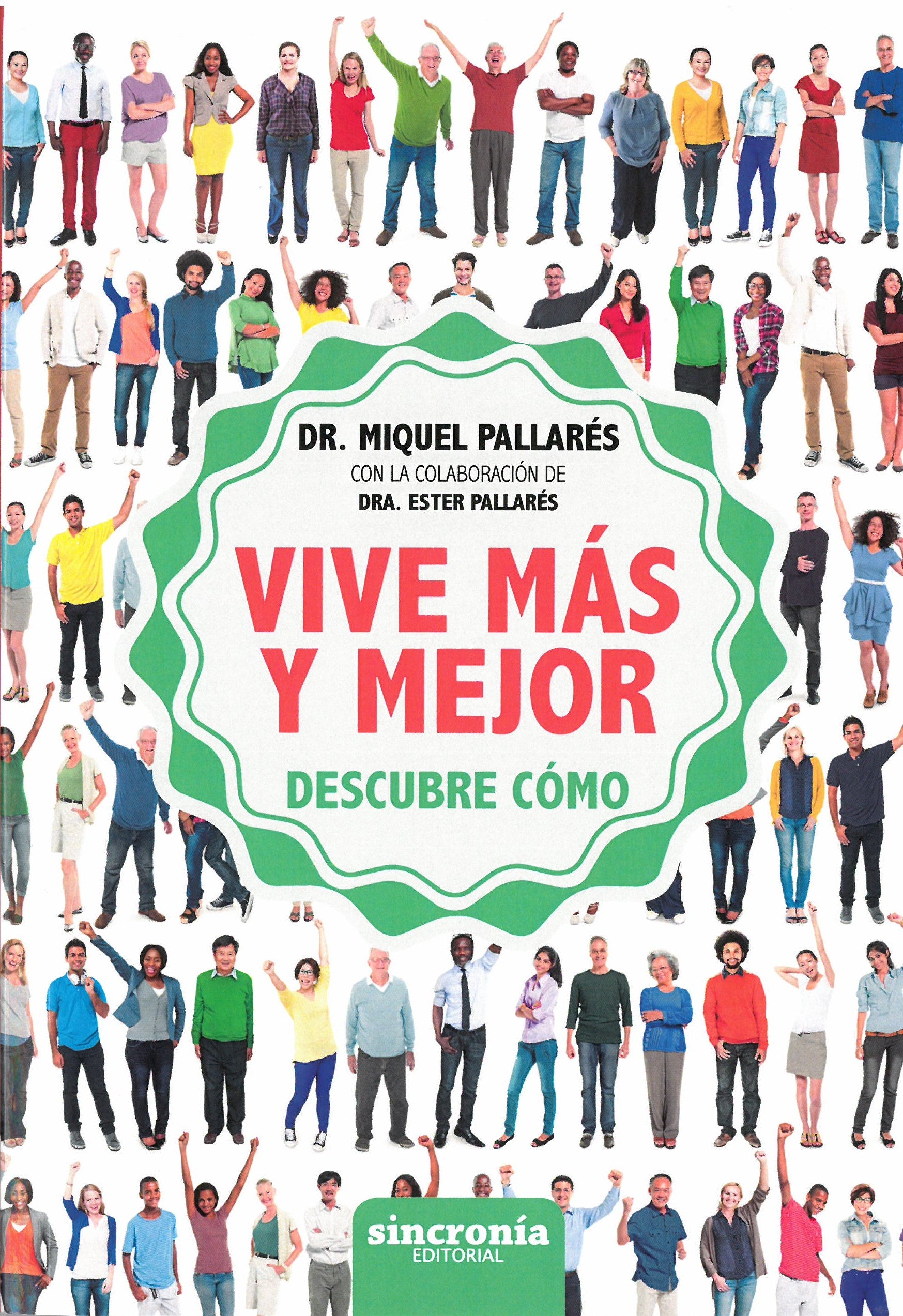 Vive más y mejor, de Dr. Miquel | portada del libro