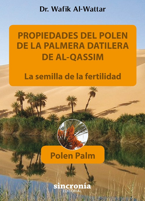 Propiedades del polen de la palmera datilera de Al-Qassim, de Dr. Wafik | portada del libro