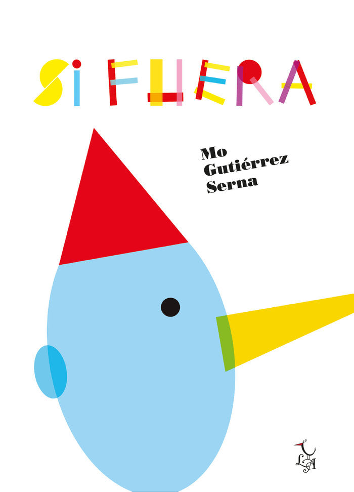 Si fuera, de Gutiérrez Serna, Mónica | portada del libro