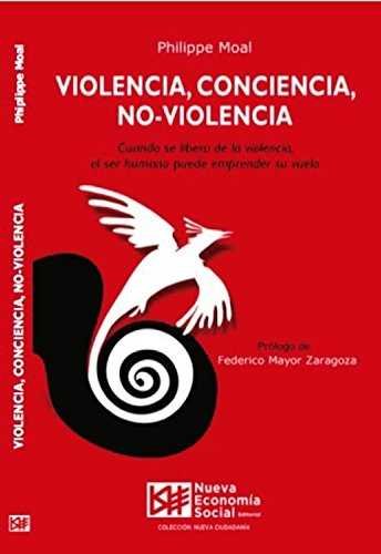 VIOLENCIA, CONCIENCIA, NO-VIOLENCIA, de Moal | portada del libro