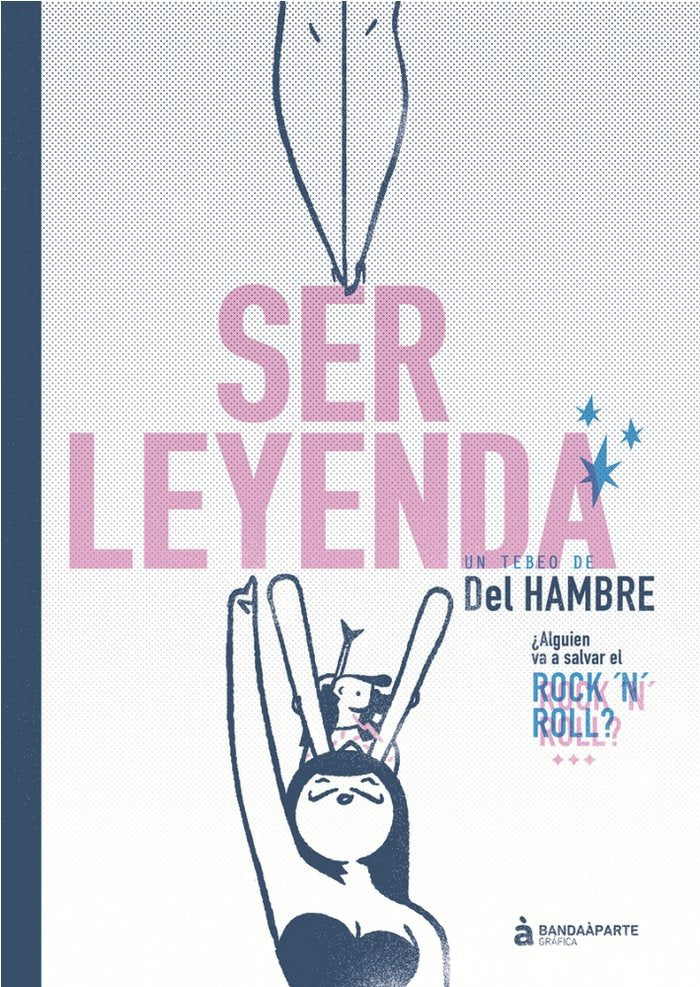 SER LEYENDA, de , DEL HAMBRE | portada del libro