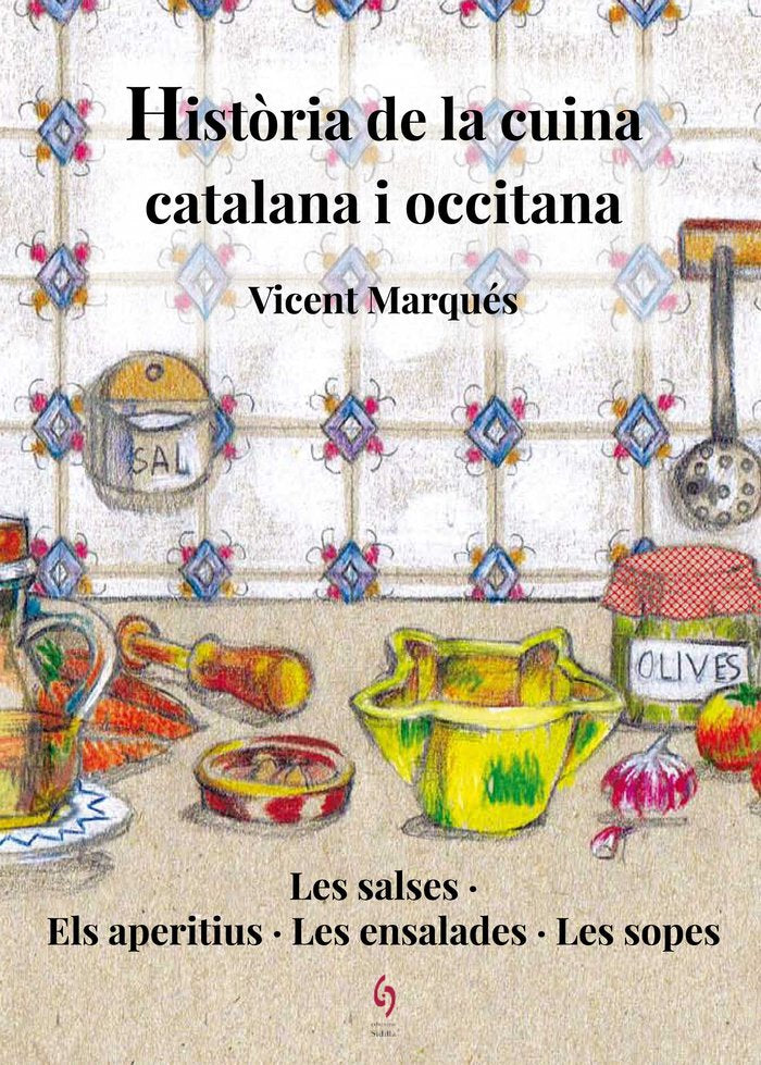 Història de la cuina catalana i occitana, de Marqués Carbonell, Vicent | portada del libro