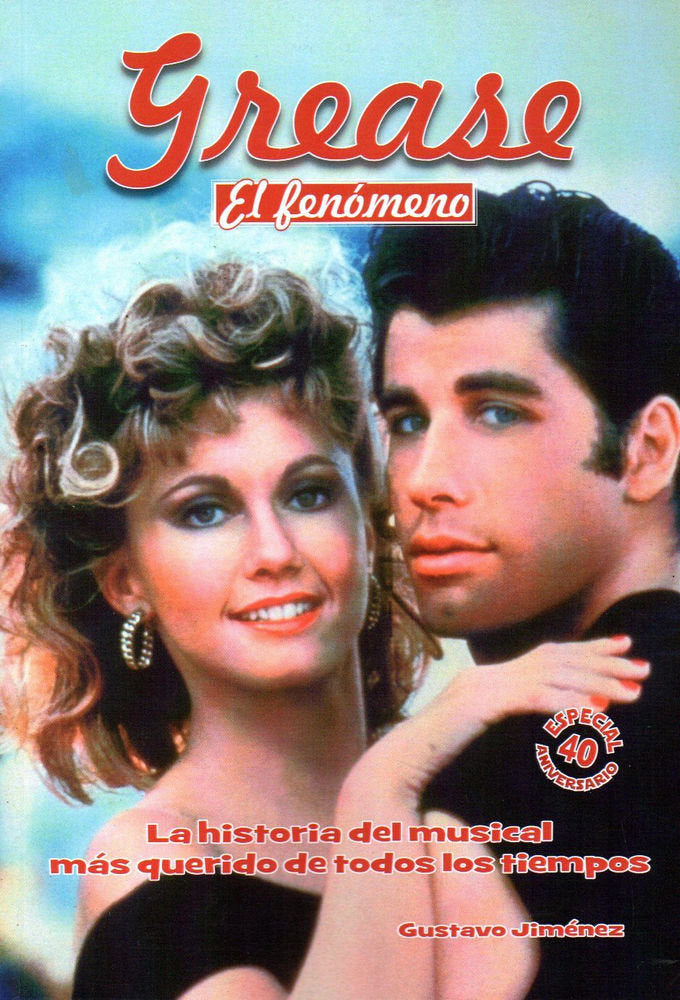 Grease. El fenómeno, de Jiménez Limones, Gustavo | portada del libro