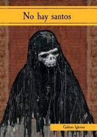 NO HAY SANTOS, de IGLESIAS | portada del libro