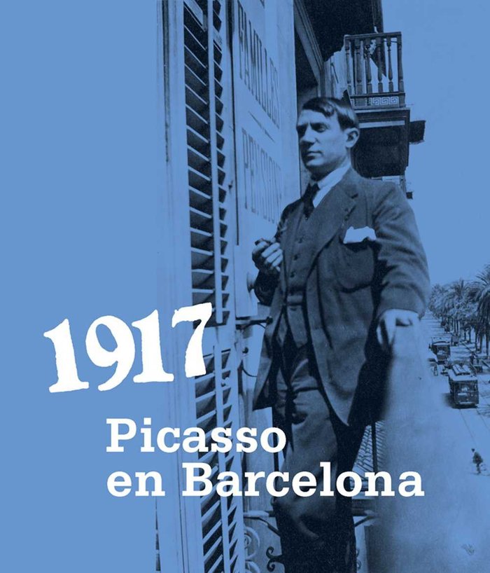 1917. Picasso en Barcelona, de Gual, Malén | portada del libro