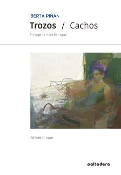 Trozos / Cachos, de Piñán Suárez, Berta | portada del libro