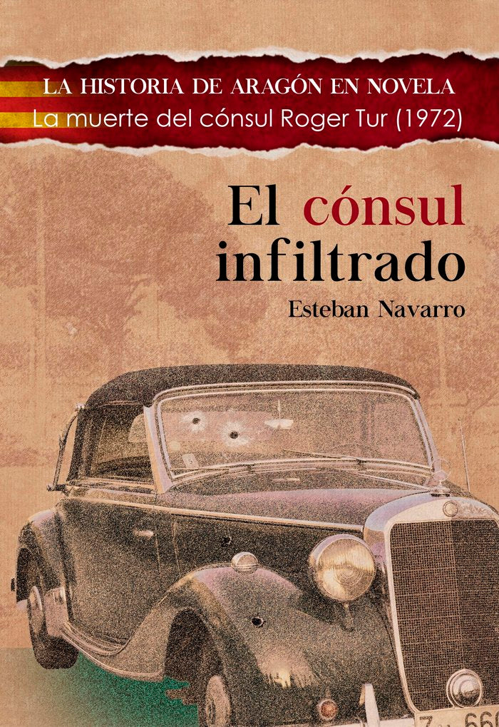 EL CÓNSUL INFILTRADO, de Navarro Soriano, Esteban | portada del libro