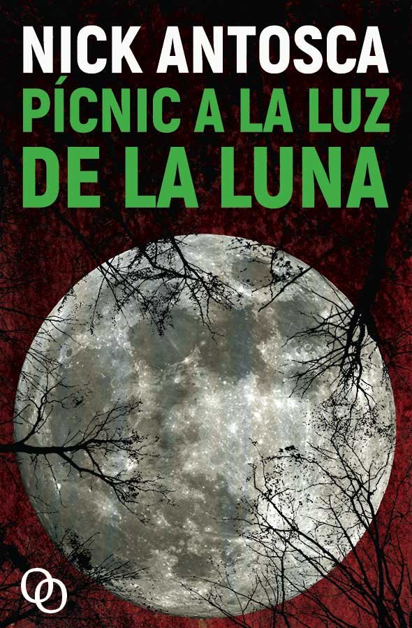 Pícnic a la luz de la luna, de Antosca, Nick | portada del libro