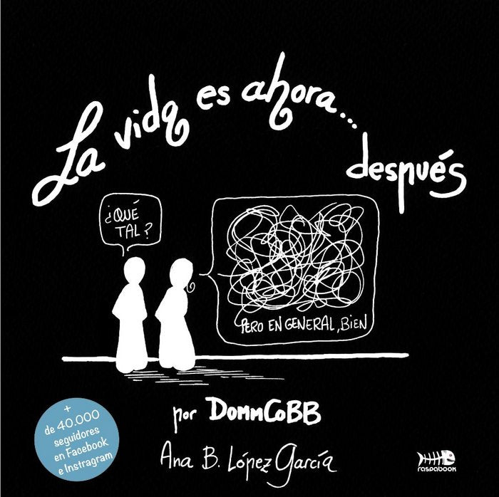 La vida es ahora después, de López García, Ana Belén | portada del libro