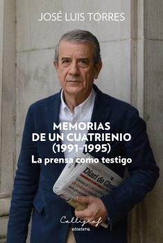 Memorias de un cuatrienio (1991-1995), de Torres González, José Luis | portada del libro