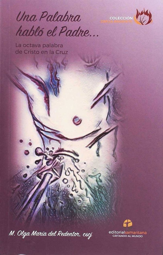 UNA PALABRA HABLO EL PADRE, de MADRE OLGA MARIA DEL REDENTOR | portada del libro