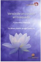 VERSOS DE UN CORAZON EN BUSQUEDA, de MARIA JOSEFA LARRAÑAGA CORTES | portada del libro
