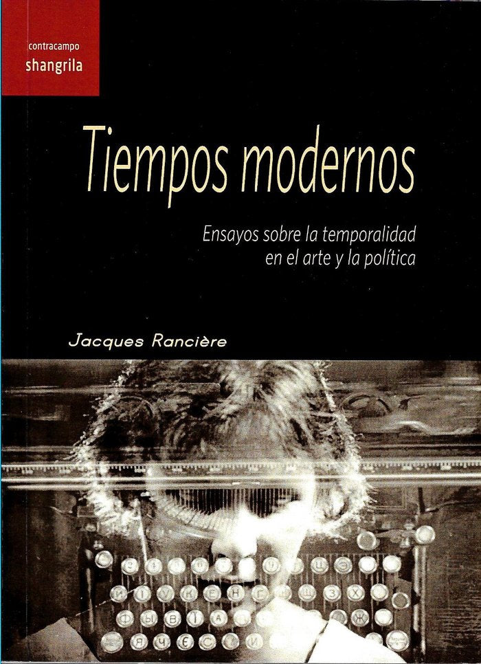 TIEMPOS MODERNOS, de Rancière, Jacques | portada del libro